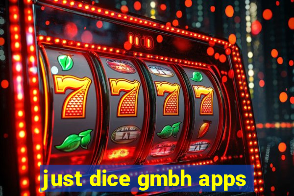 just dice gmbh apps